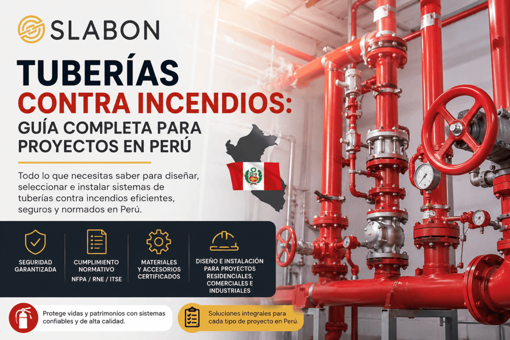 Tuberías contra incendios - guía completa para proyectos en Perú